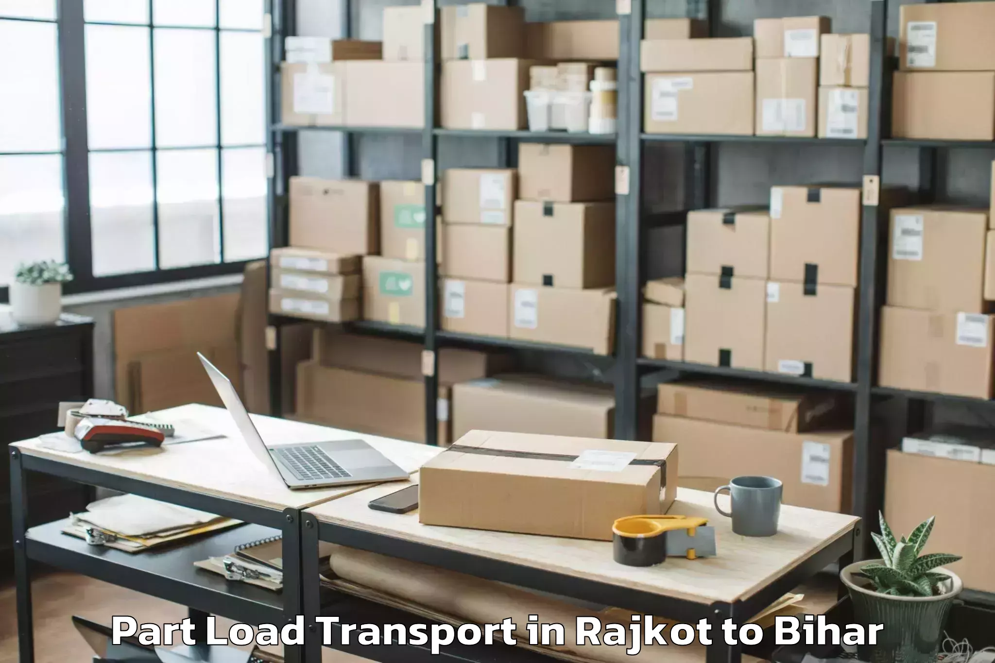 Get Rajkot to Rosera Part Load Transport